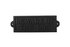 'Beware Of The Dog' Iron Sign