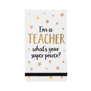 Teacher Super Power Pocket Notepad